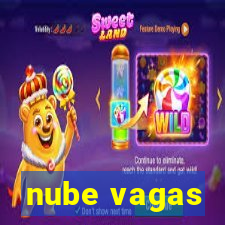 nube vagas