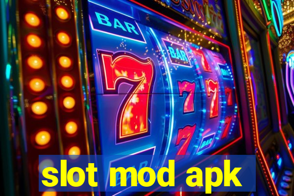 slot mod apk