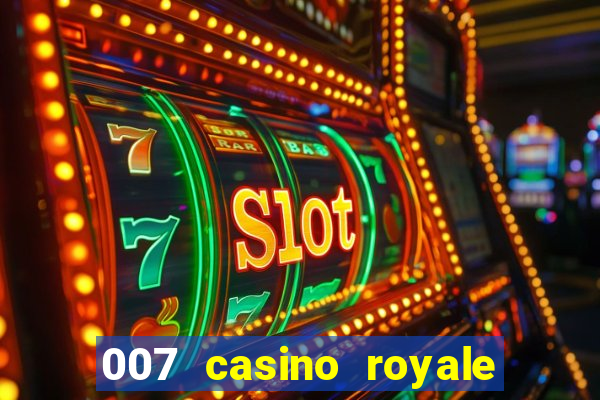 007 casino royale dublado baixar