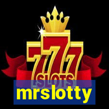 mrslotty