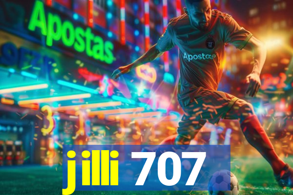 jilli 707