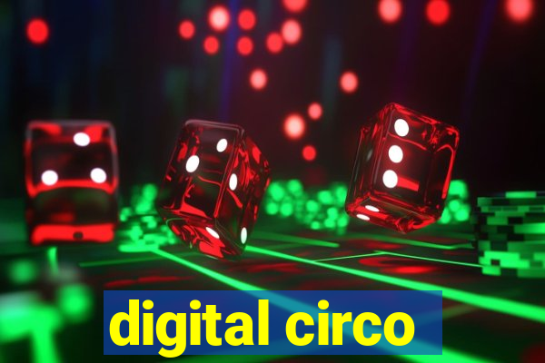 digital circo