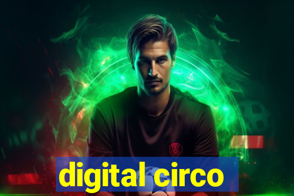 digital circo