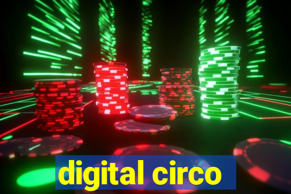 digital circo