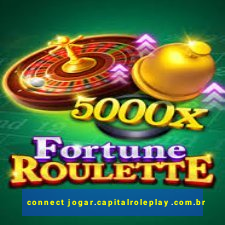 connect jogar.capitalroleplay.com.br