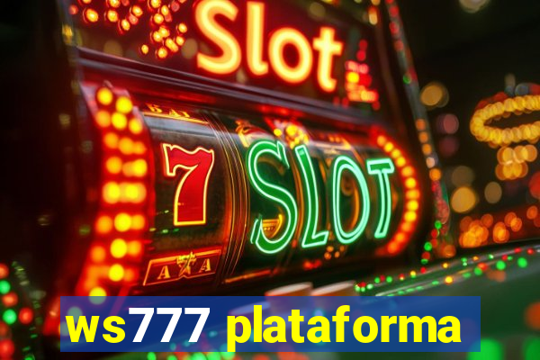 ws777 plataforma