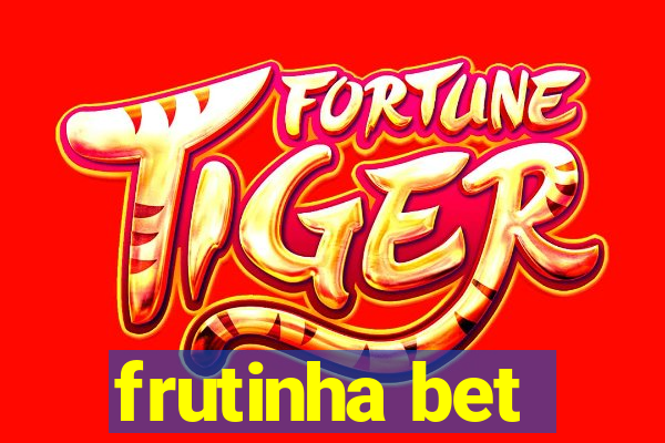 frutinha bet