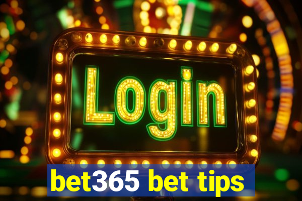 bet365 bet tips