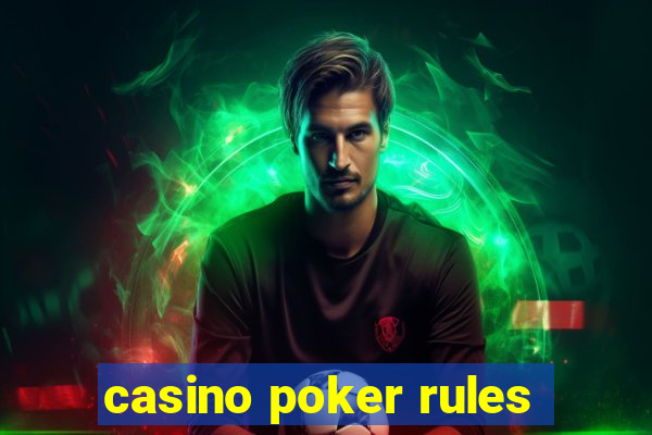 casino poker rules