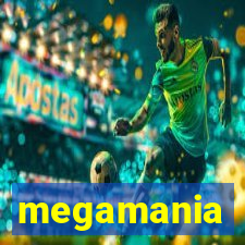 megamania