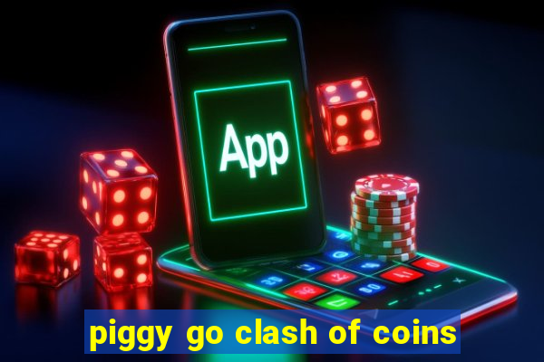 piggy go clash of coins