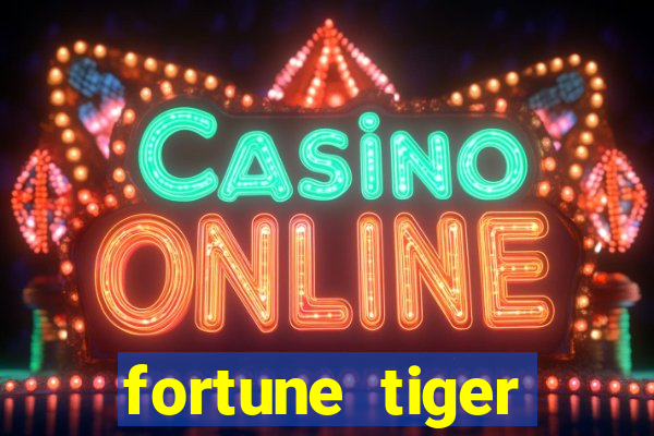 fortune tiger simulator demo