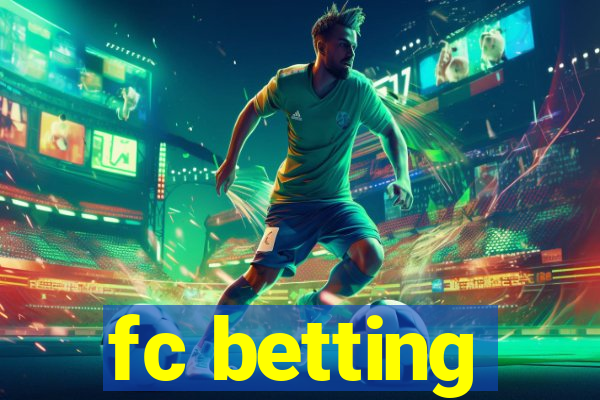 fc betting