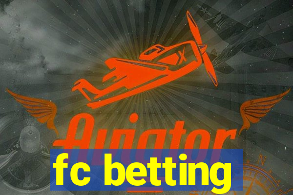 fc betting