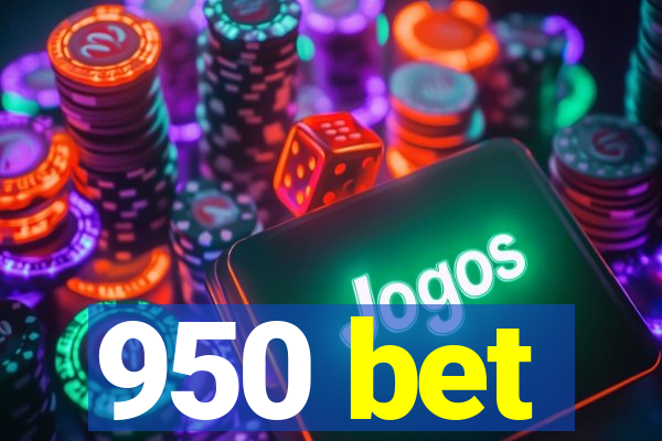 950 bet