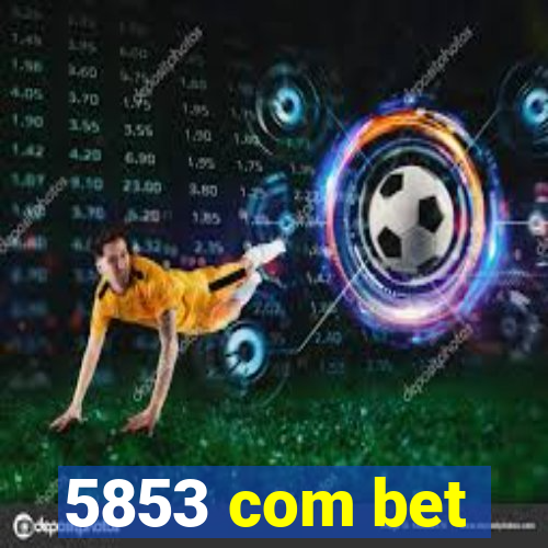 5853 com bet