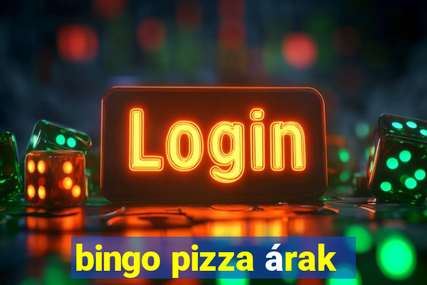 bingo pizza árak