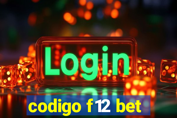 codigo f12 bet