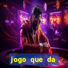 jogo que da dinheiro online