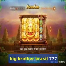 big brother brasil 777