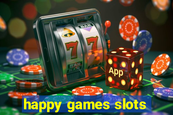 happy games slots