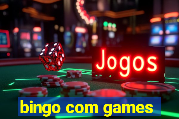 bingo com games