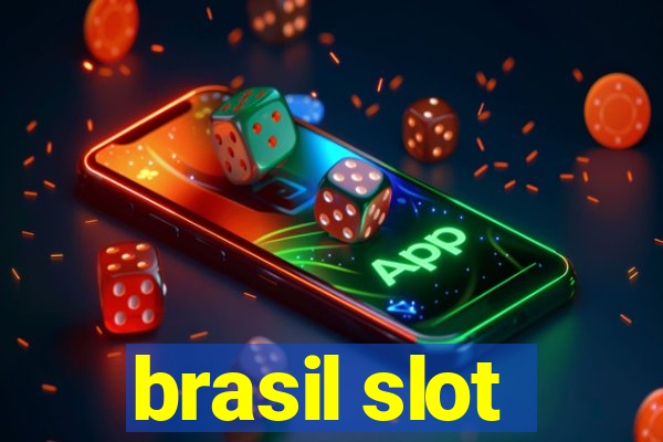 brasil slot