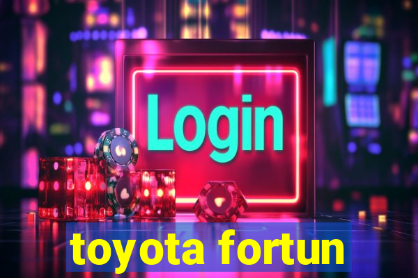 toyota fortun