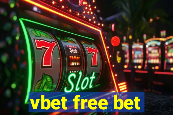 vbet free bet