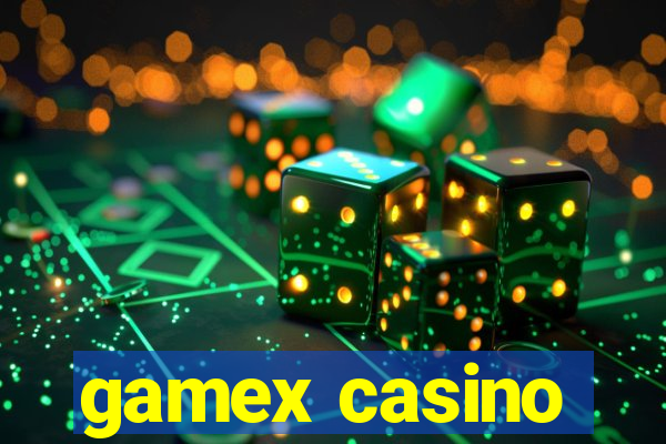 gamex casino