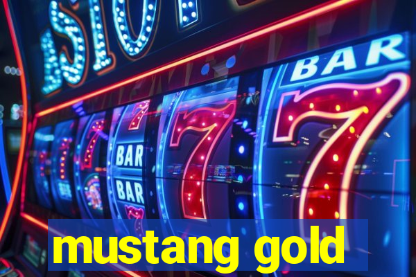 mustang gold