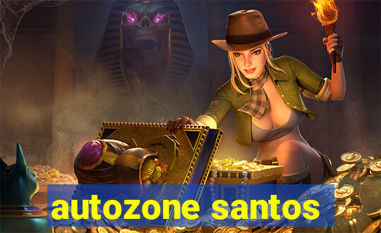 autozone santos