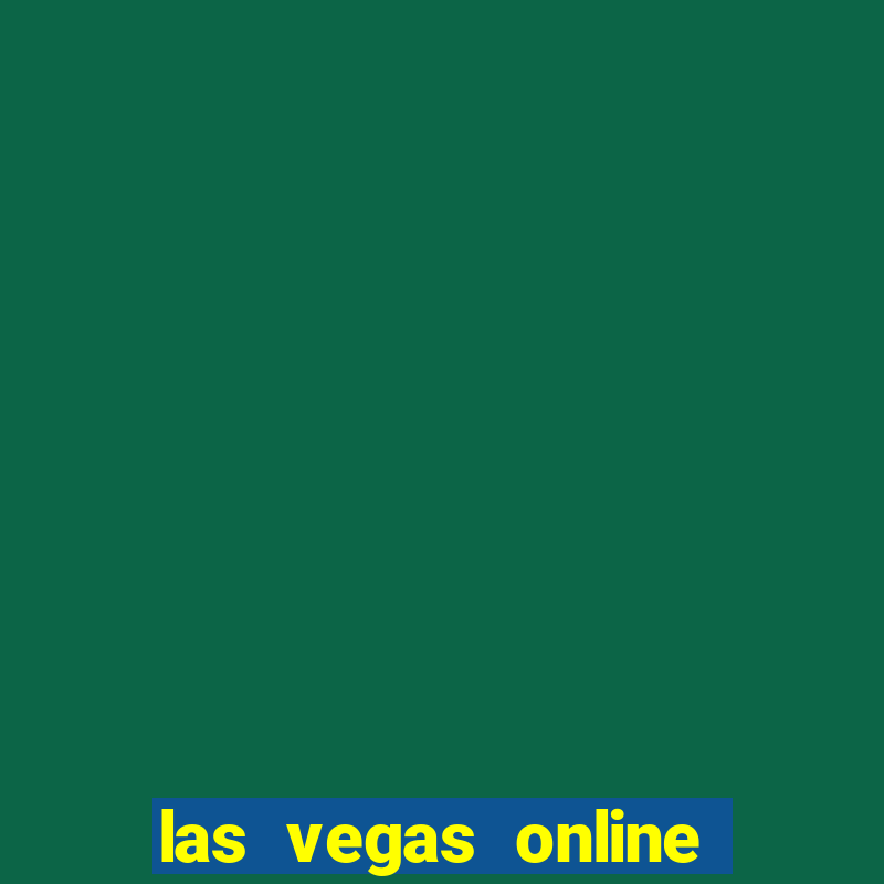 las vegas online slot machines