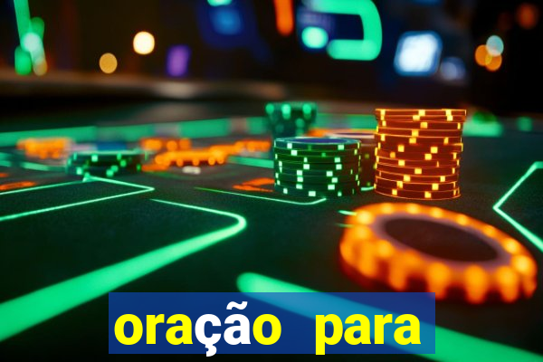 oração para destravar a vida e prosperar