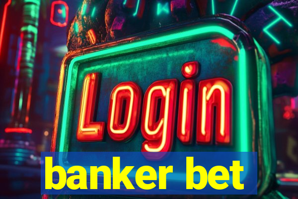 banker bet