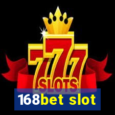 168bet slot