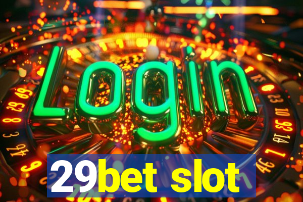 29bet slot