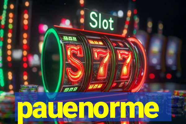 pauenorme