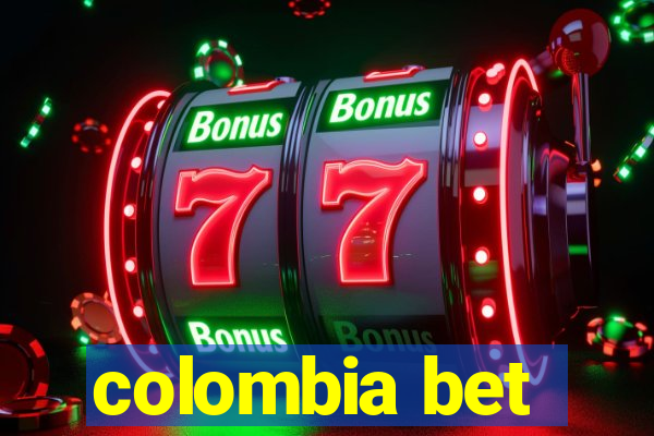 colombia bet