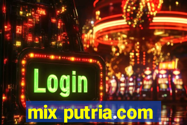 mix putria.com