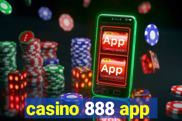 casino 888 app