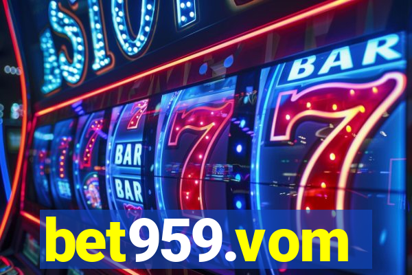 bet959.vom