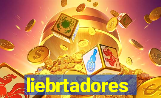 liebrtadores