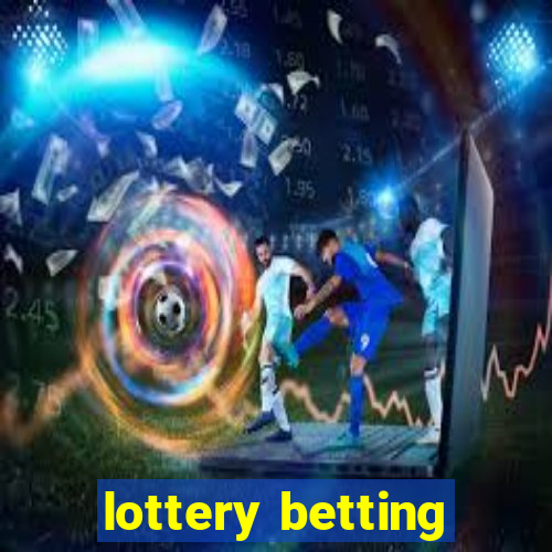 lottery betting