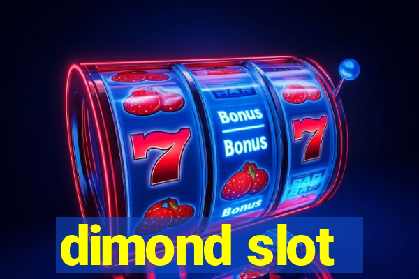 dimond slot