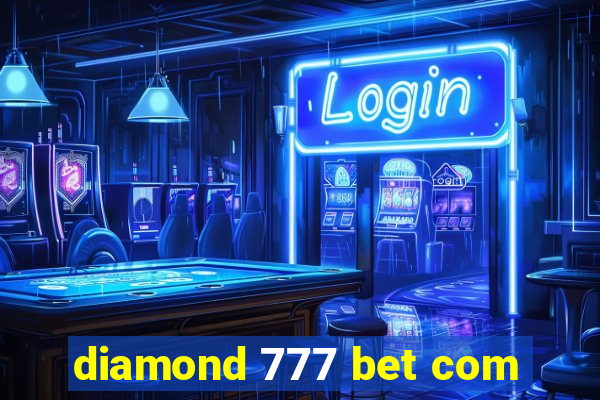 diamond 777 bet com