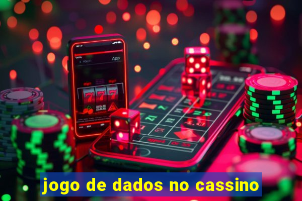 jogo de dados no cassino