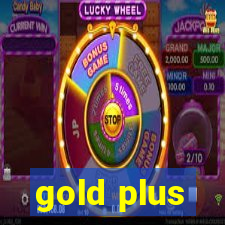 gold plus