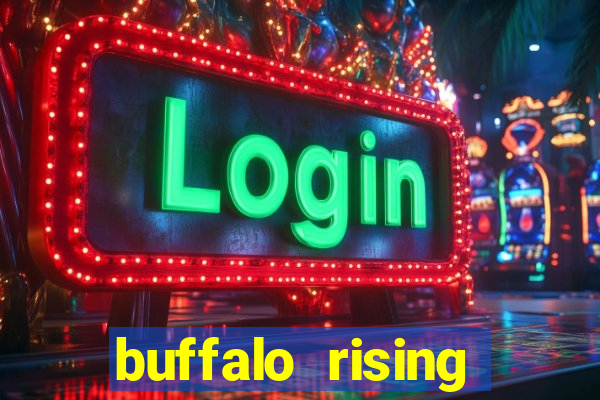 buffalo rising megaways slots