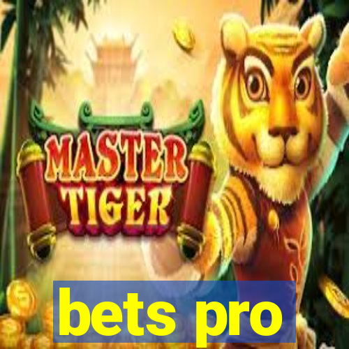 bets pro